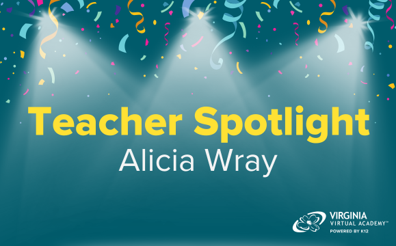 Teacher Spotlight of Alicia Wray